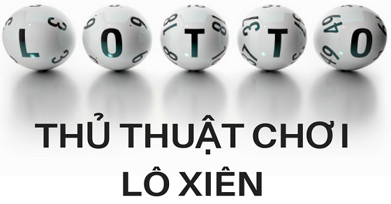Lô Đề Xiên - Bí Mật Chiến Thắng và Những Sai Lầm Cần Tránh 2 Lô xiên là gì, chơi xổ số xiên như thế nào thì chắc ăn nhất?