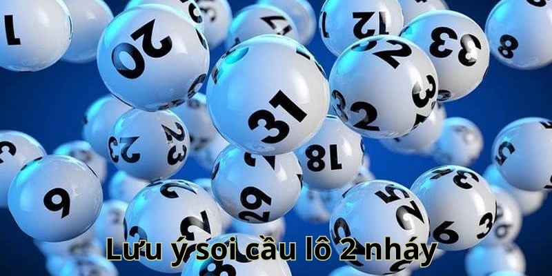 Soi Cầu Lô 2 Nháy - Bí Kíp Tăng Cơ Hội Chiến Thắng Tại 99ok