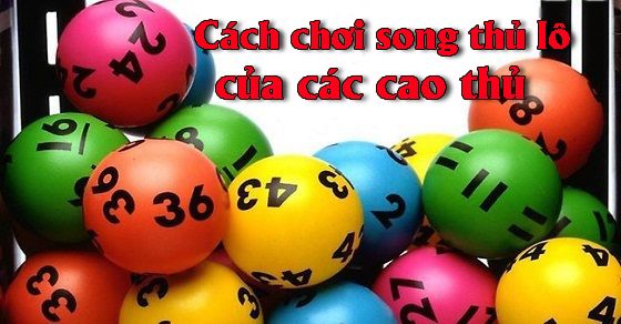 Cach choi song thu lo cua cac cao thu