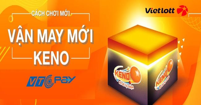 Vietlott KENO - Bí Mật Hấp Dẫn & Cơ Hội Trúng Thưởng Lớn 3 Xổ số Keno là gì? Cách chơi Keno Vietlott mới chẵn lẻ, lớn nhỏ dễ trúng?